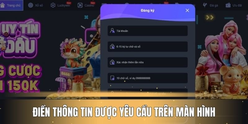 Điền thông tin được yêu cầu trên màn hình