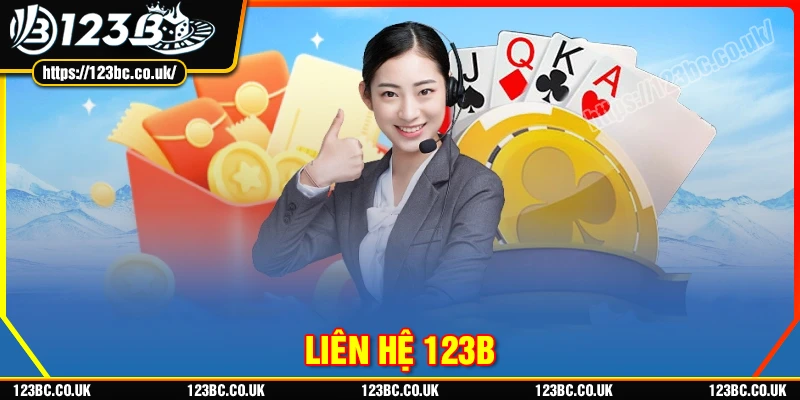 Những phương thức liên hệ 123B nhanh nhất