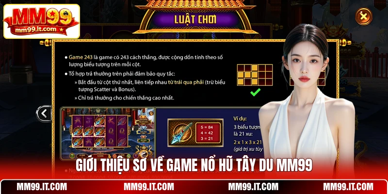 Giới thiệu sơ về game nổ hũ Tây Du MM99